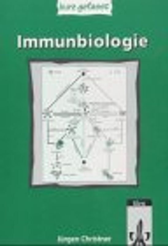 Immunbiologie - kurz gefasst