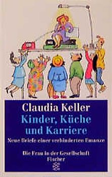 Kinder, Küche und Karriere