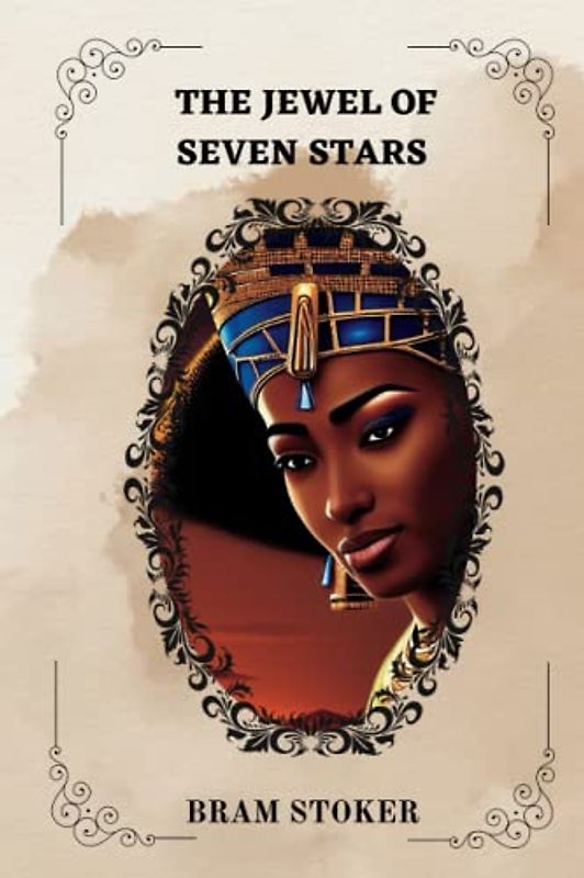 The Jewel of Seven Stars By Bram Stoker
