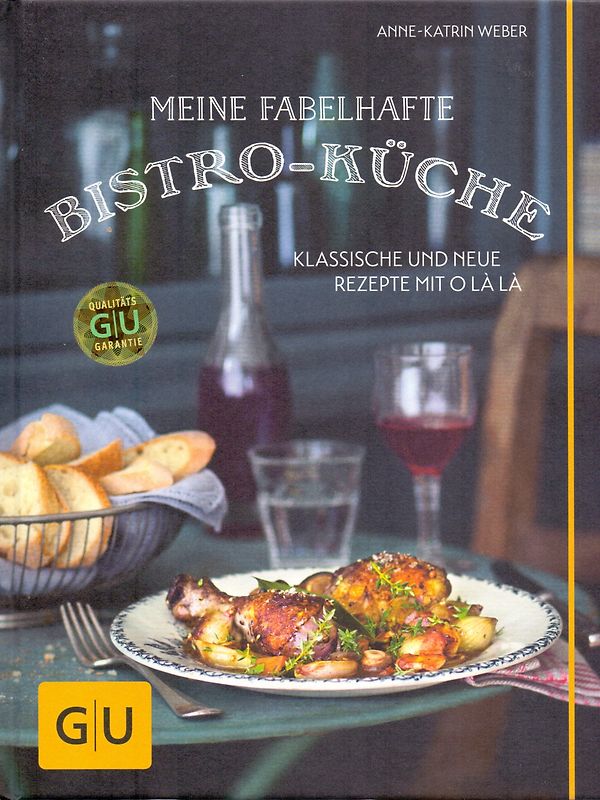 Meine fabelhafte Bistro-Küche
