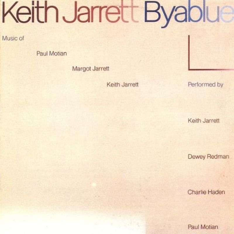 Keith Jarrett - Byablue