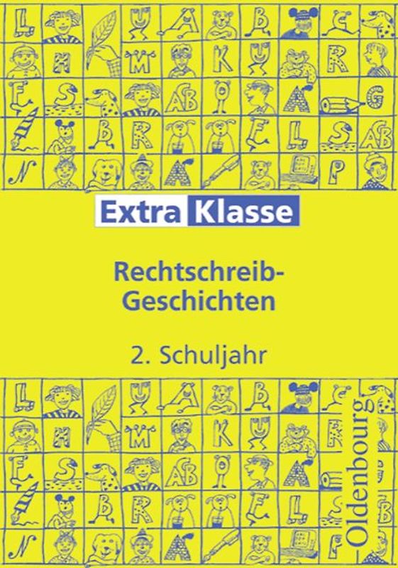 Extraklasse / 2. Schuljahr - Rechtschreib-Geschichten