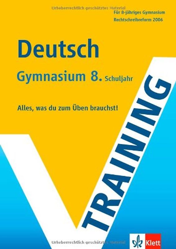 Training Deutsch 8. Schuljahr Gymnasium