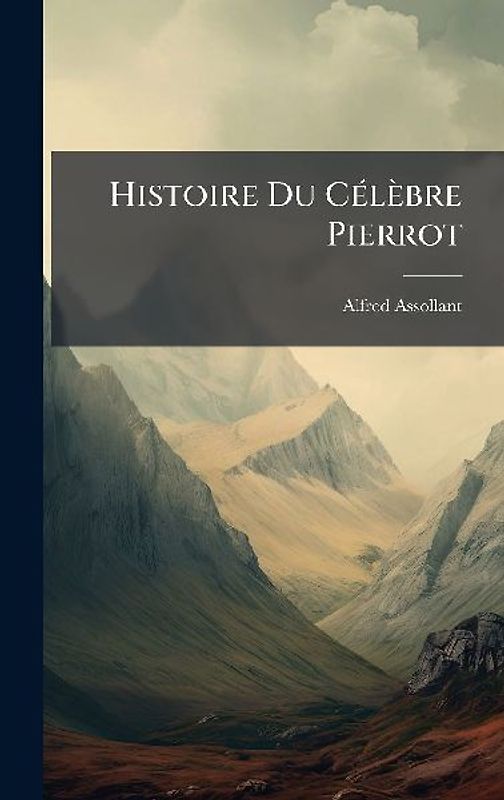 Histoire Du CÃ(c)lèbre Pierrot