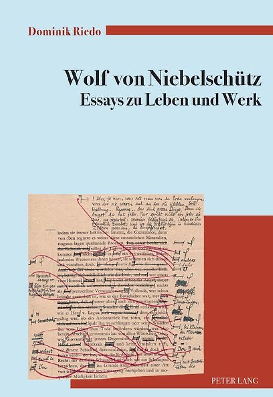 Wolf von Niebelschütz – Essays zu Leben und Werk