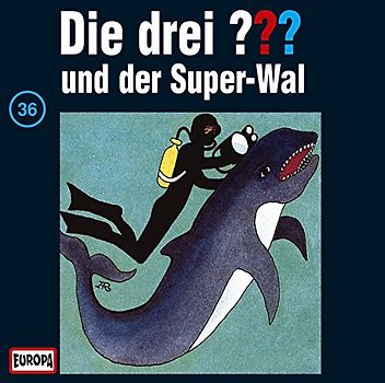 Die drei ???: Folge 36 - ...und der Super-Wal