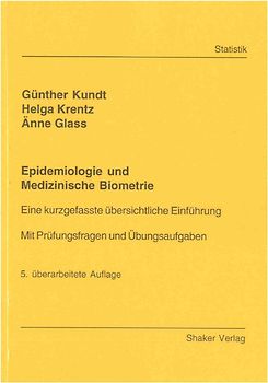 Epidemiologie und Medizinische Biometrie