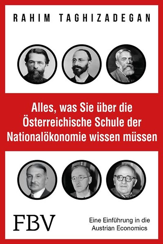 Alles, was Sie über die Österreichische Schule der Nationalökonomie wissen müssen