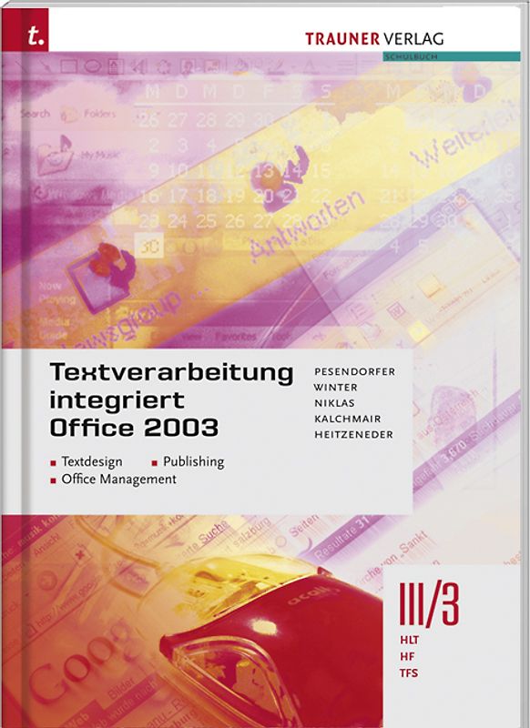 Textverarbeitung integriert Office 2003 III/3 HT/HF/TF