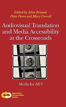 Audiovisual Translation and Media Accessibility at the Crossroads