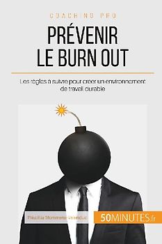 Prévenir le burn out