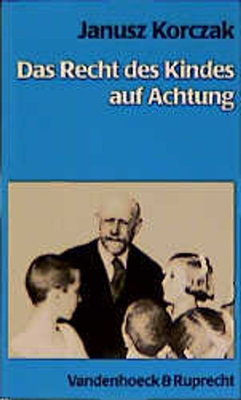 Das Recht des Kindes auf Achtung