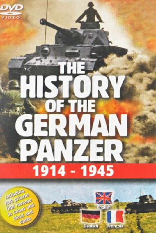 The History Of The German Panzer - 1914 To 1945 DVD