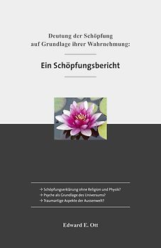 Ein Schöpfungsbericht