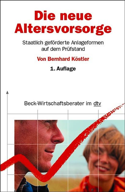 Die neue Altersvorsorge