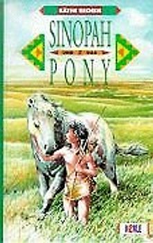 Sinopah und das Pony