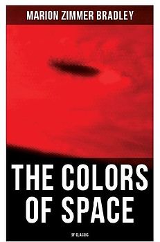 The Colors of Space (SF Classic)