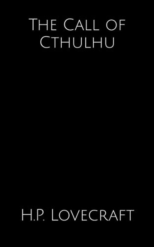The Call of Cthulhu