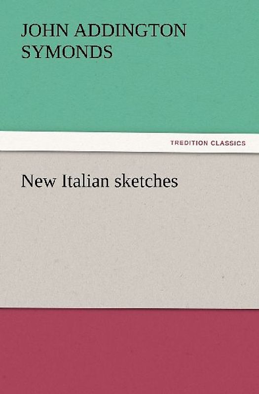 New Italian sketches
