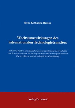 Zu den Wachstumswirkungen des internationalen Technologietransfers