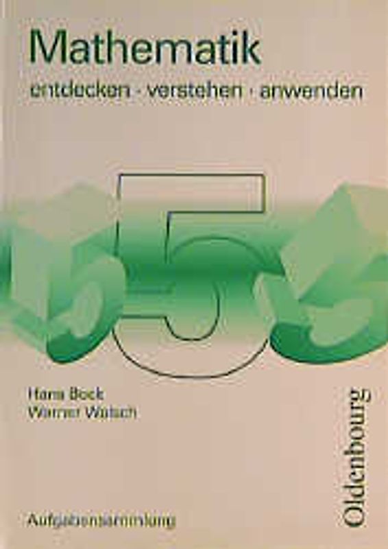 Mathematik entdecken - verstehen - anwenden. Ausgabe F. Aufgabensammlung 5. Schuljahr