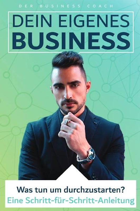Dein eigenes Business