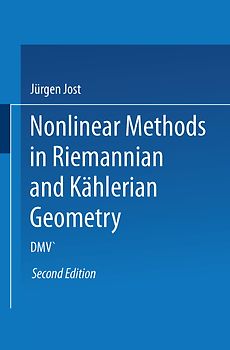 Nonlinear Methods in Riemannian and Kählerian Geometry