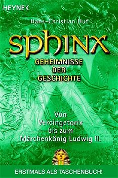Sphinx - Geheimnisse der Geschichte