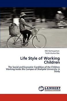 Life Style of Working Children