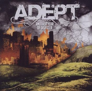 Adept - Another Year of Disaster