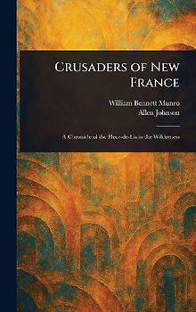 Crusaders of New France