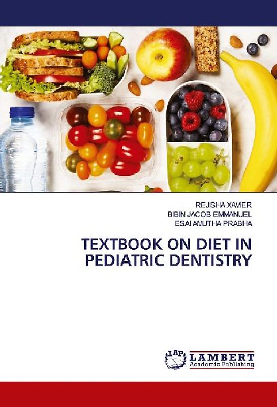 TEXTBOOK ON DIET IN PEDIATRIC DENTISTRY