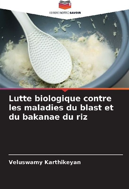 Lutte biologique contre les maladies du blast et du bakanae du riz