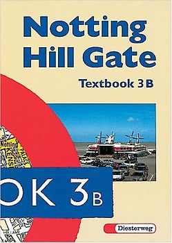 Notting Hill Gate. Lehrwerk für den Englischunterricht. Ausgabe für Gesamtschulen sowie Regel-, Mittel- und Sekundarschulen, Orientierungs- und ... Notting Hill Gate, Tl.3B, Textbook - Christoph Edelhoff