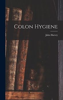 Colon Hygiene