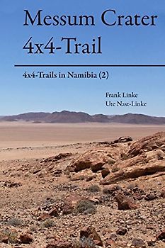 Messum Crater 4x4-Trail: 4x4-Trails in Namibia (2)