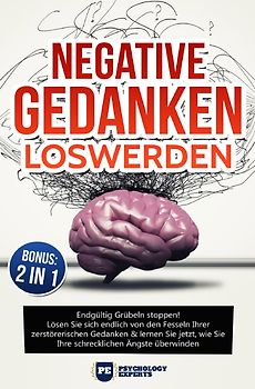 Negative Gedanken loswerden