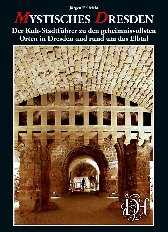 Mystisches Dresden
