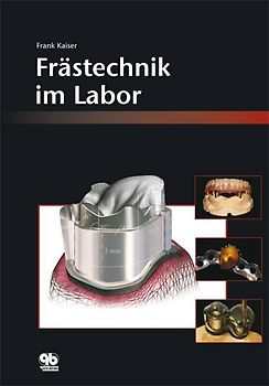 Frästechnik im Labor