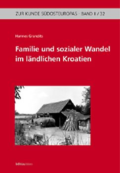 Familie und sozialer Wandel im ländlichen Kroatien