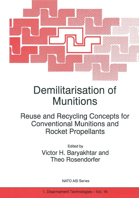Demilitarisation of Munitions