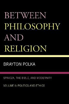 Between Philosophy and Religion, Vol. II