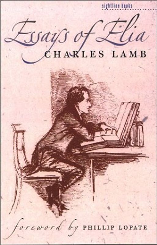 Essays of Elia (Sightline Books) - Lamb, Charles