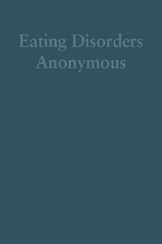 Eating Disorders Anonymous (Large Print)