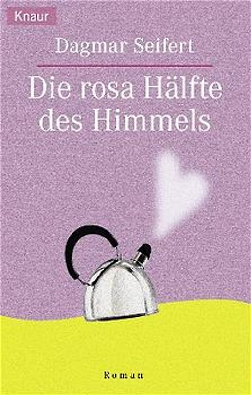 Die rosa Hälfte des Himmels