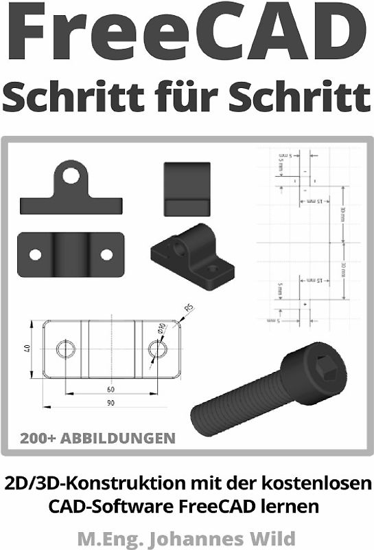 FreeCAD | Schritt für Schritt