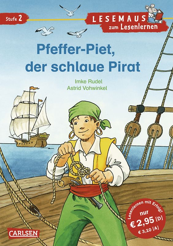 LESEMAUS zum Lesenlernen Stufe 2: Pfeffer-Piet, der schlaue Pirat