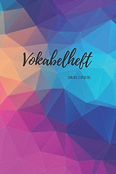 Vokabelheft DIN A5: 2 Spalten liniert Schulheft lila blau orange abstaktes design in DIN A5 Format mit 70 Seiten fuer Vokabeln und Fremdsprachen ( Englisch, Franzoesisch,italenisch latein etc.)