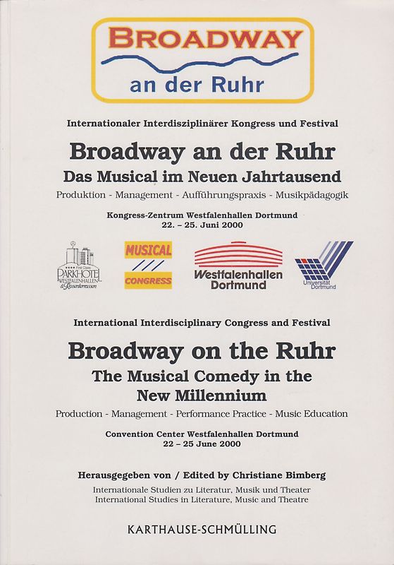 Broadway an der Ruhr: Das Musical im Neuen Jahrtausend