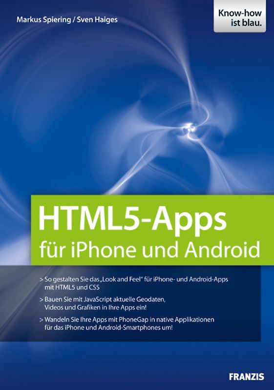 HTML5 Apps für iPhone, Android & Co. entwickeln